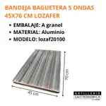 Bandeja Baguetera 45x70 Cm Aluminio Gastronómica | Lozafer 5 Ondas